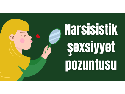 Narsisistik şəxsiyyət pozuntusu 